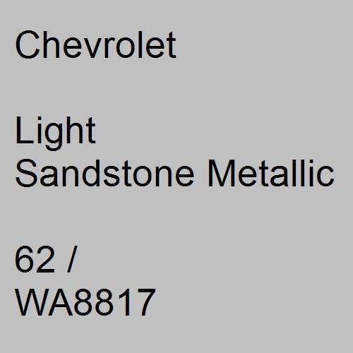 Chevrolet, Light Sandstone Metallic, 62 / WA8817.